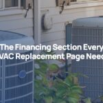 The Financing Section Every HVAC Replacement Page Needs